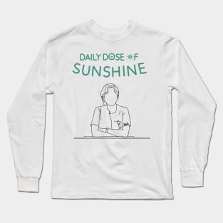 Daily Dose of Sunshine Long Sleeve T-Shirt